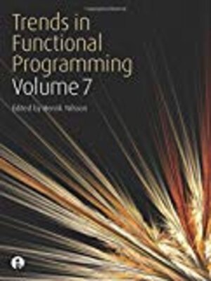 cover image of Trends in Functional Programming Volume 7